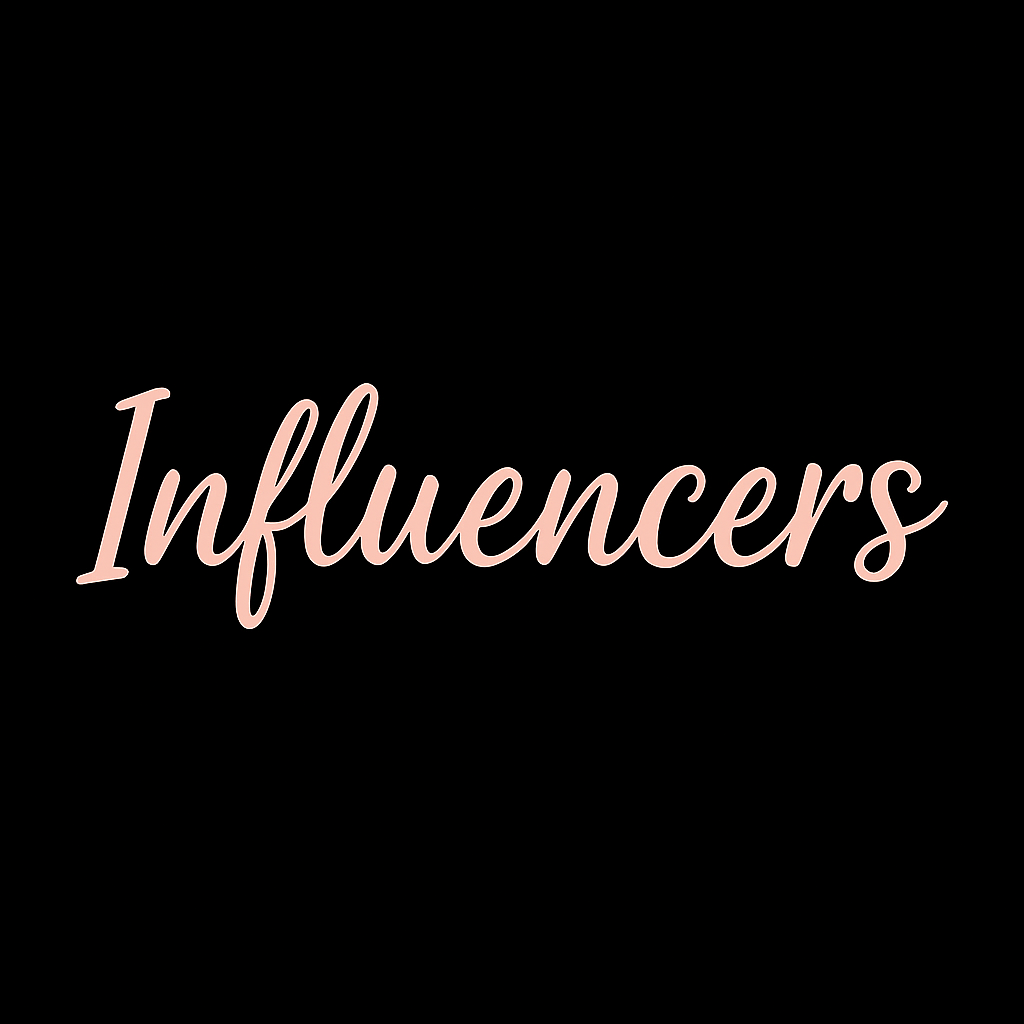 Influencers