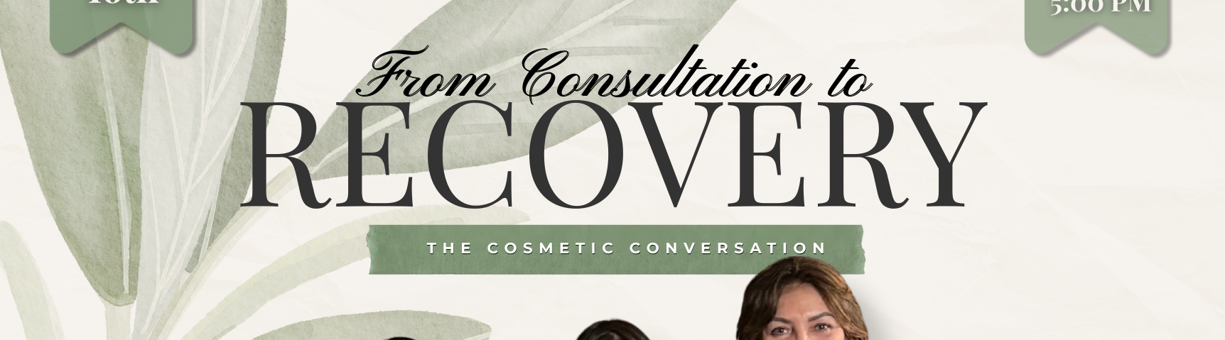 From Consultation to Recovery: The Cosmetic Conversation